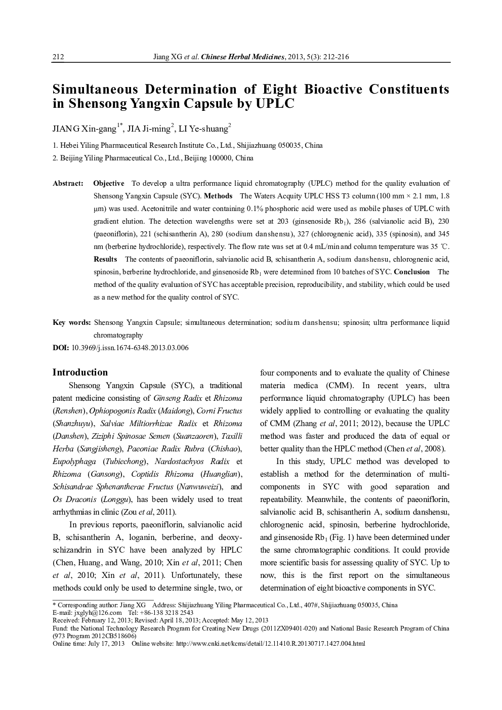 Simultaneous Determination of Eight Bioactive Constituents in Shensong Yangxin Capsule by UPLC 