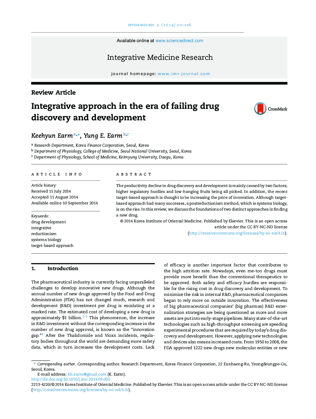Integrative approach in the era of failing drug discovery and development