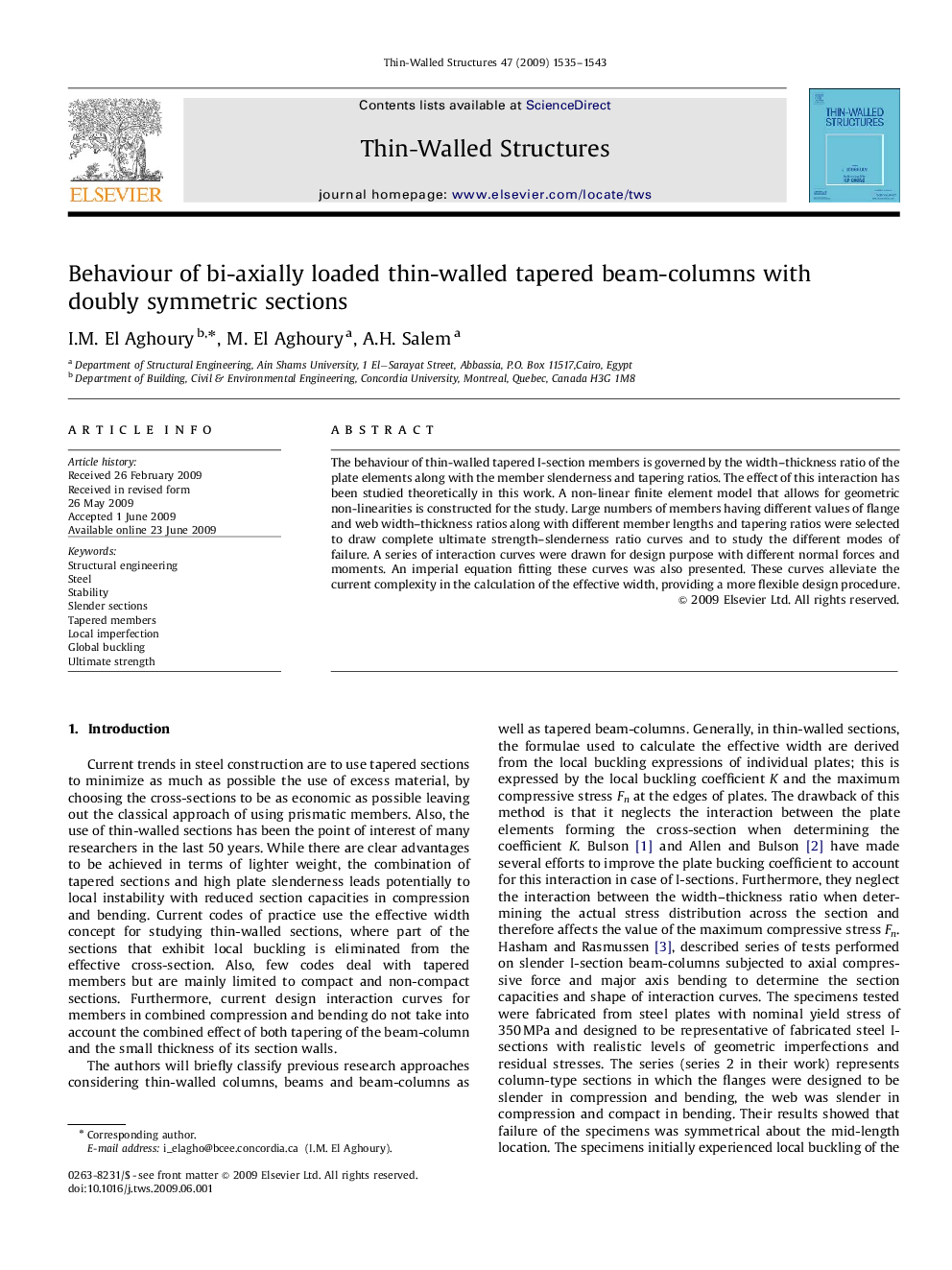 Behaviour of bi-axially loaded thin-walled tapered beam-columns with doubly symmetric sections