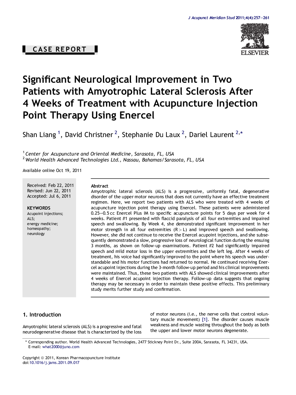 Significant Neurological Improvement in Two Patients with Amyotrophic Lateral Sclerosis After 4 Weeks of Treatment with Acupuncture Injection Point Therapy Using Enercel