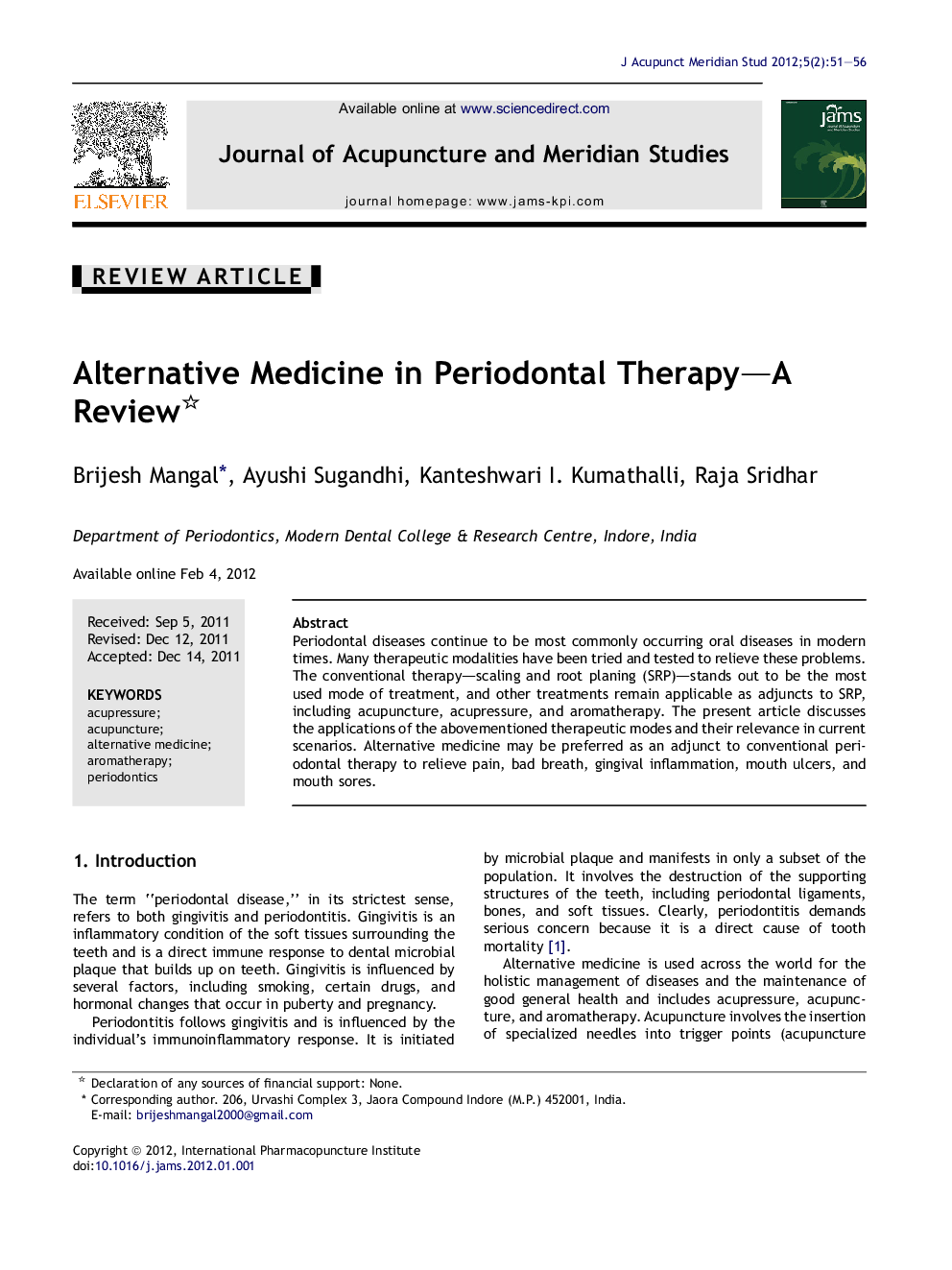 Alternative Medicine in Periodontal Therapy—A Review 