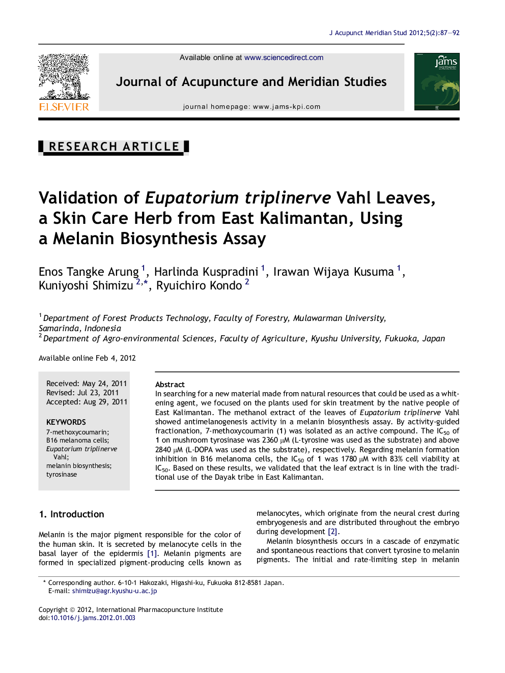 Validation of Eupatorium triplinerve Vahl Leaves, a Skin Care Herb from East Kalimantan, Using a Melanin Biosynthesis Assay