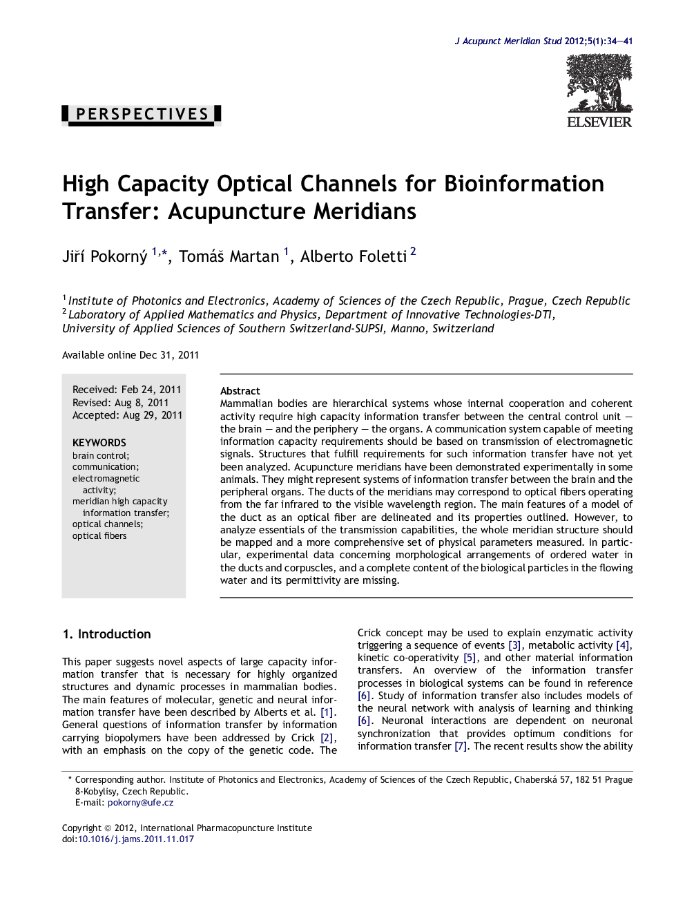 High Capacity Optical Channels for Bioinformation Transfer: Acupuncture Meridians