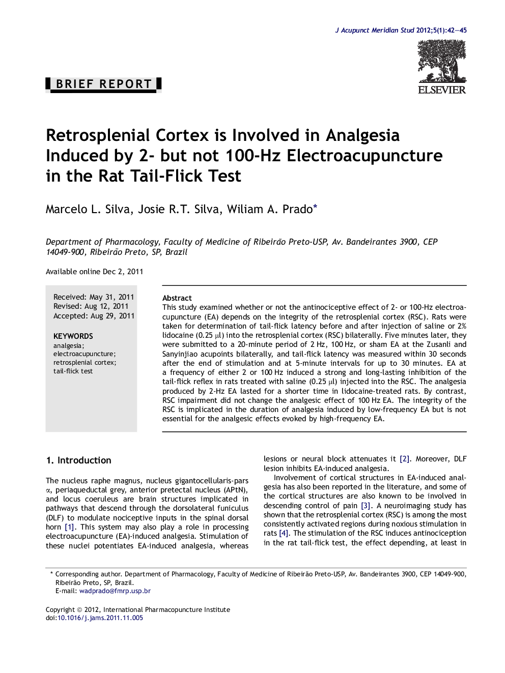 Retrosplenial Cortex is Involved in Analgesia Induced by 2- but not 100-Hz Electroacupuncture in the Rat Tail-Flick Test