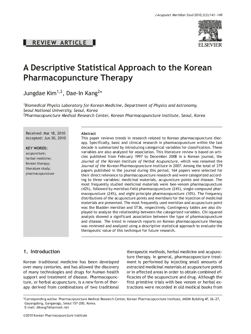 A Descriptive Statistical Approach to the Korean Pharmacopuncture Therapy