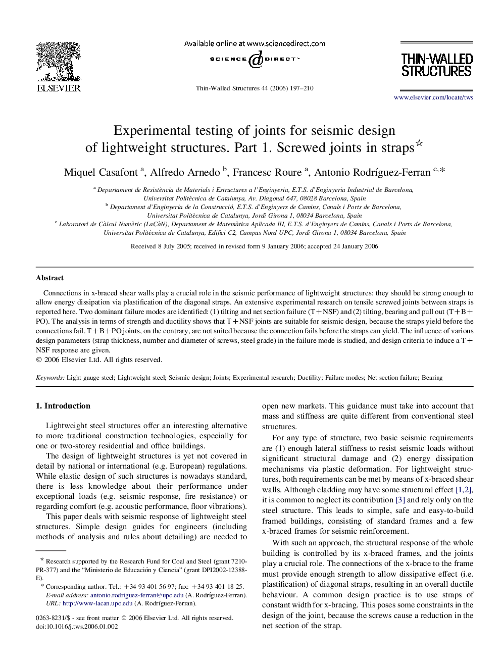 Experimental testing of joints for seismic design of lightweight structures. Part 1. Screwed joints in straps 