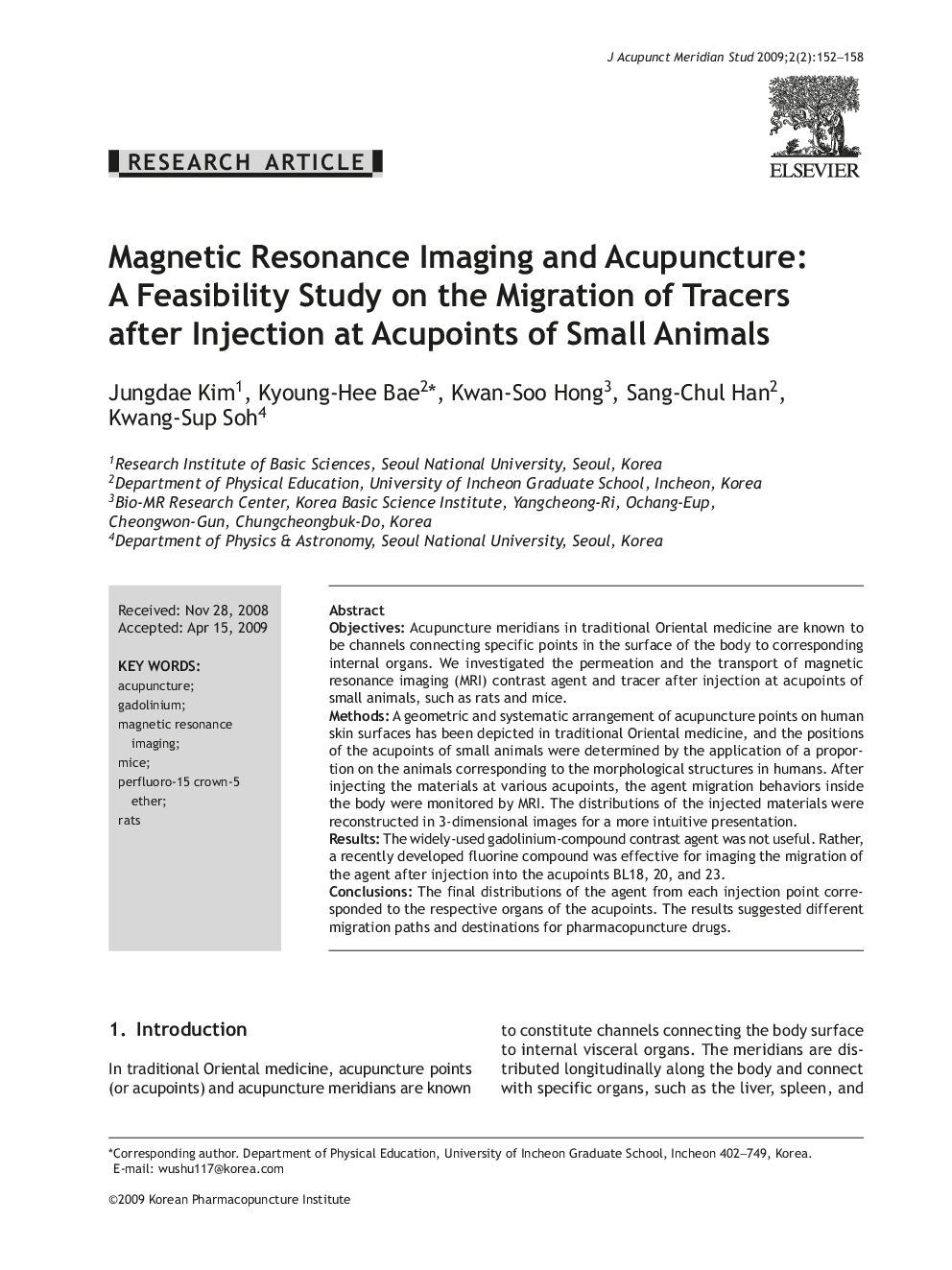 Magnetic Resonance Imaging and Acupuncture: A Feasibility Study on the Migration of Tracers after Injection at Acupoints of Small Animals