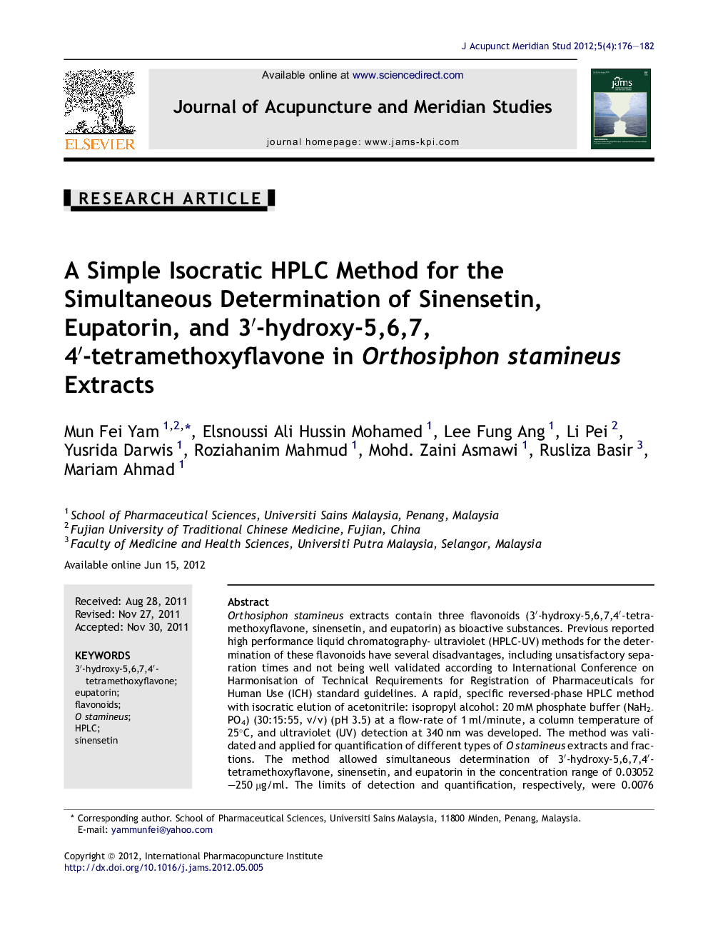 A Simple Isocratic HPLC Method for the Simultaneous Determination of Sinensetin, Eupatorin, and 3′-hydroxy-5,6,7,4′-tetramethoxyflavone in Orthosiphon stamineus Extracts