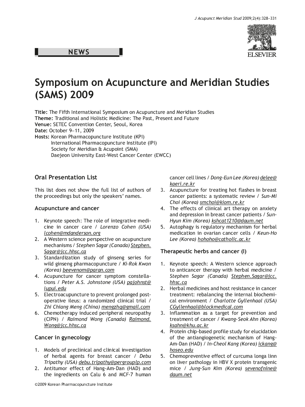 Symposium on Acupuncture and Meridian Studies (SAMS) 2009