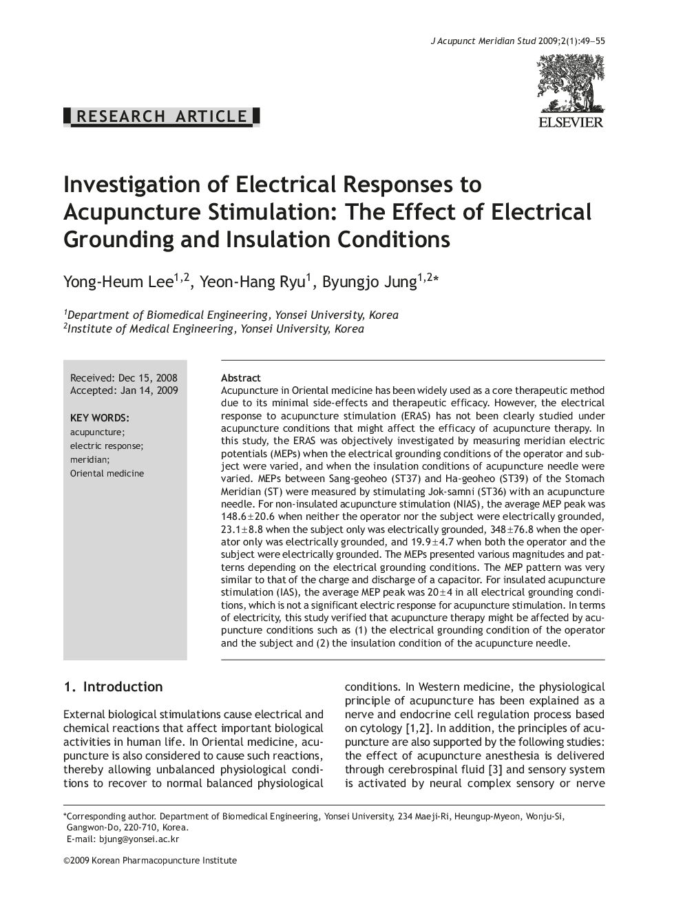 Investigation of Electrical Responses to Acupuncture Stimulation: The Effect of Electrical Grounding and Insulation Conditions