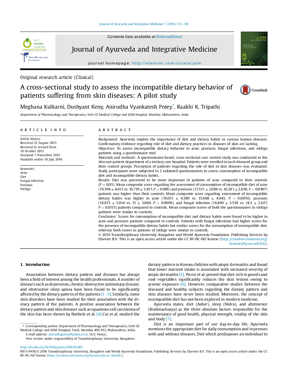 A cross-sectional study to assess the incompatible dietary behavior of patients suffering from skin diseases: A pilot study 