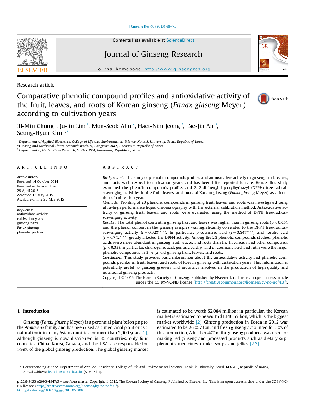 Comparative phenolic compound profiles and antioxidative activity of the fruit, leaves, and roots of Korean ginseng (Panax ginseng Meyer) according to cultivation years 