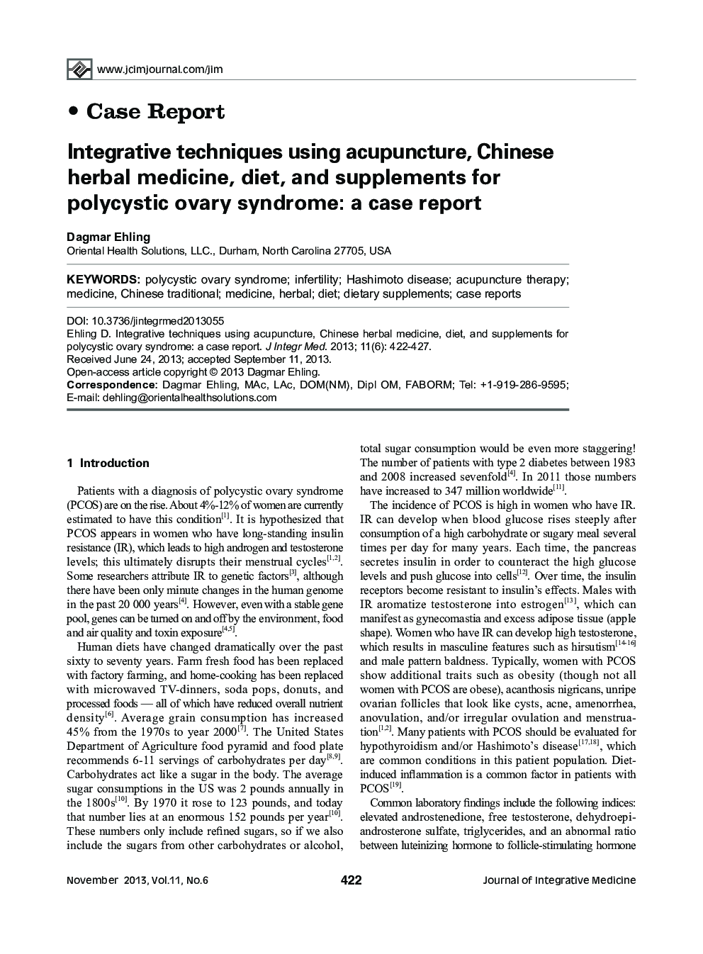 Integrative techniques using acupuncture, Chinese herbal medicine, diet, and supplements for polycystic ovary syndrome: a case report