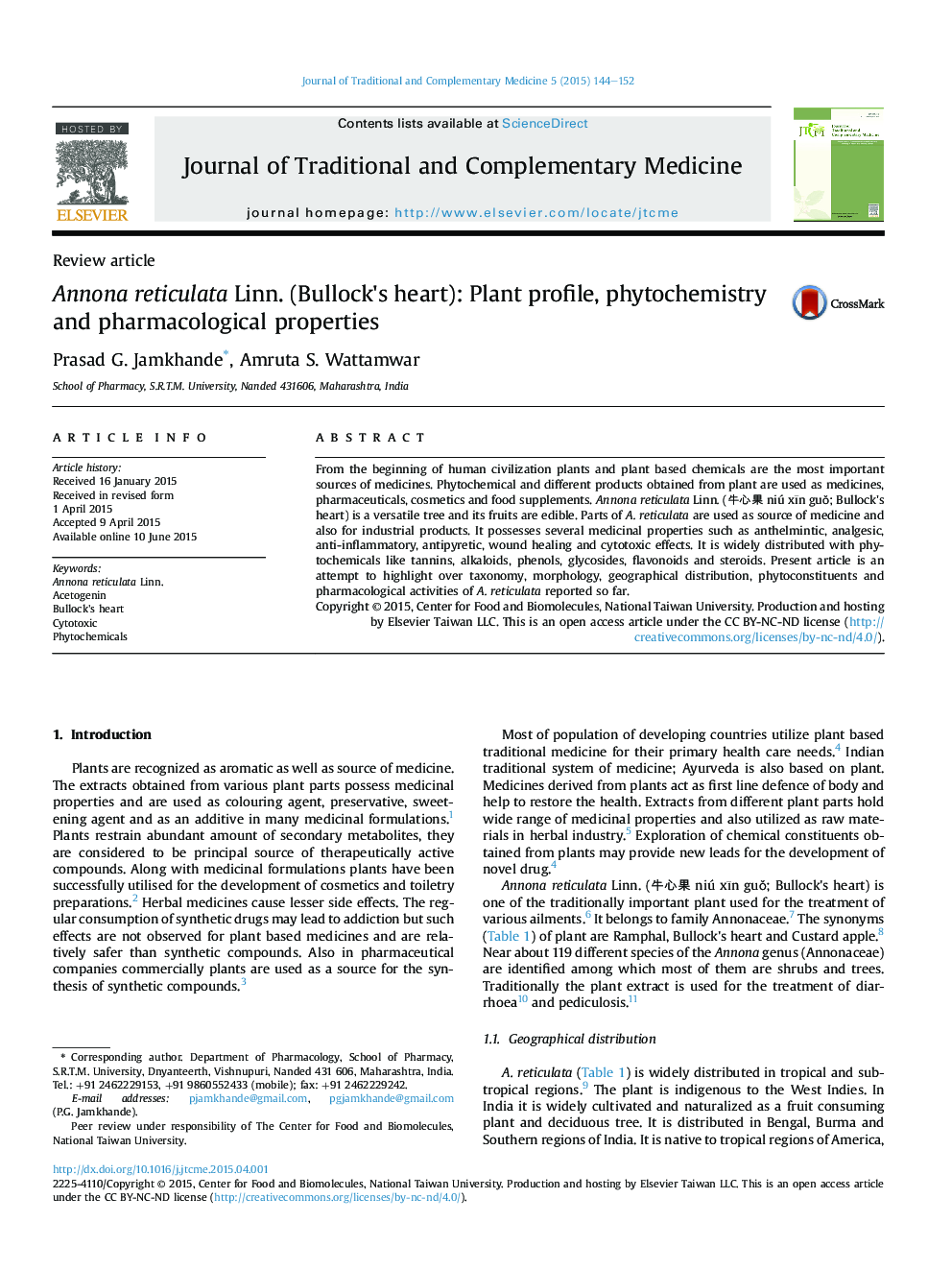 Annona reticulata Linn. (Bullock's heart): Plant profile, phytochemistry and pharmacological properties 