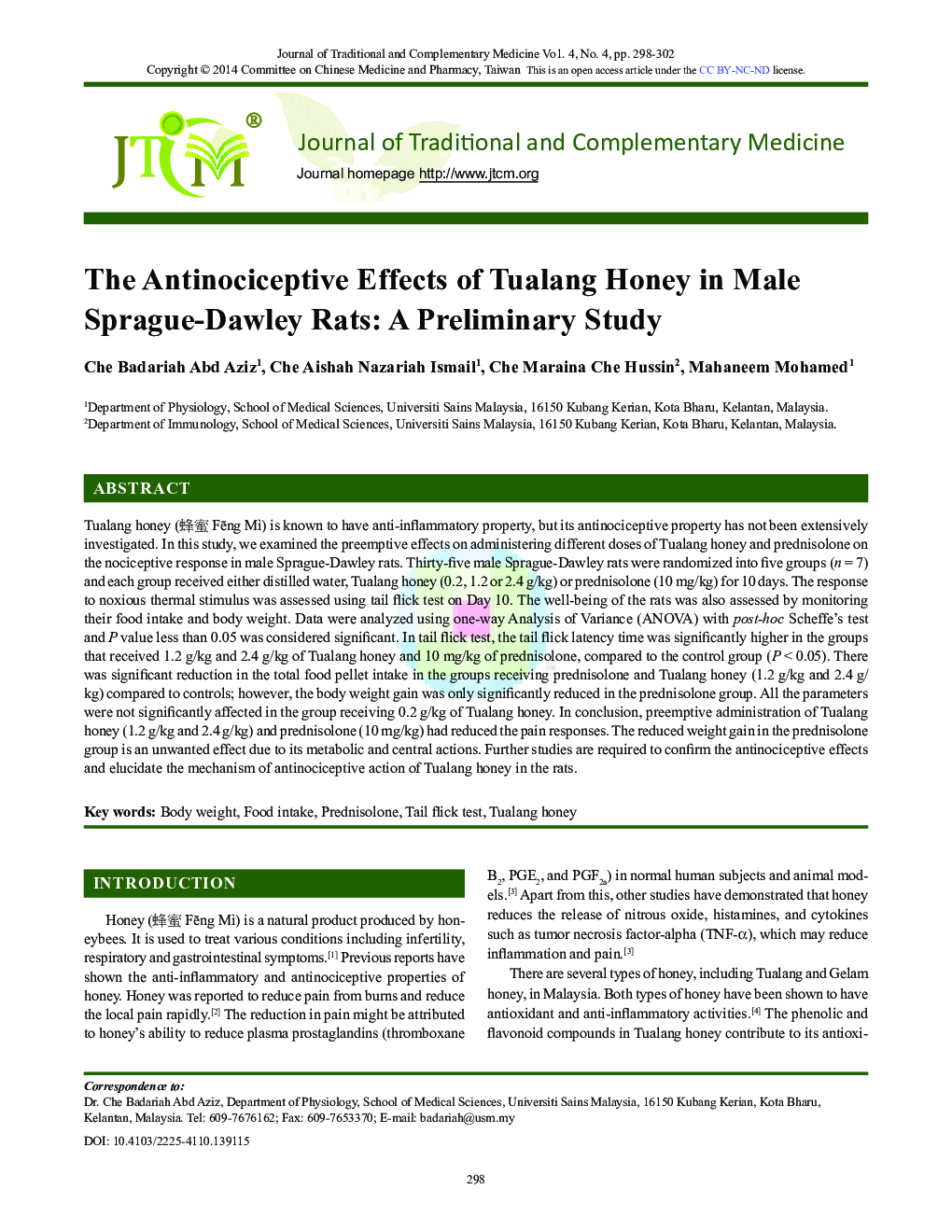 The Antinociceptive Effects of Tualang Honey in Male Sprague-Dawley Rats: A Preliminary Study