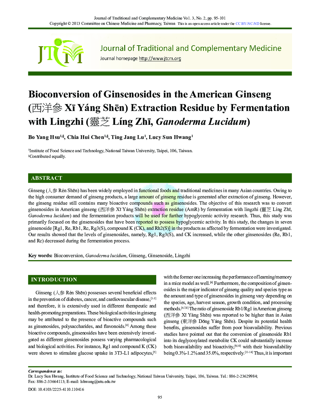 Bioconversion of Ginsenosides in the American Ginseng (西洋參 Xī Yáng Shēn) Extraction Residue by Fermentation with Lingzhi (靈芝 Líng Zhī, Ganoderma Lucidum)