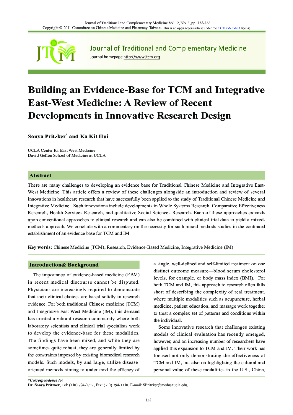 Building an Evidence-Base for TCM and Integrative East-West Medicine: A Review of Recent Developments in Innovative Research Design