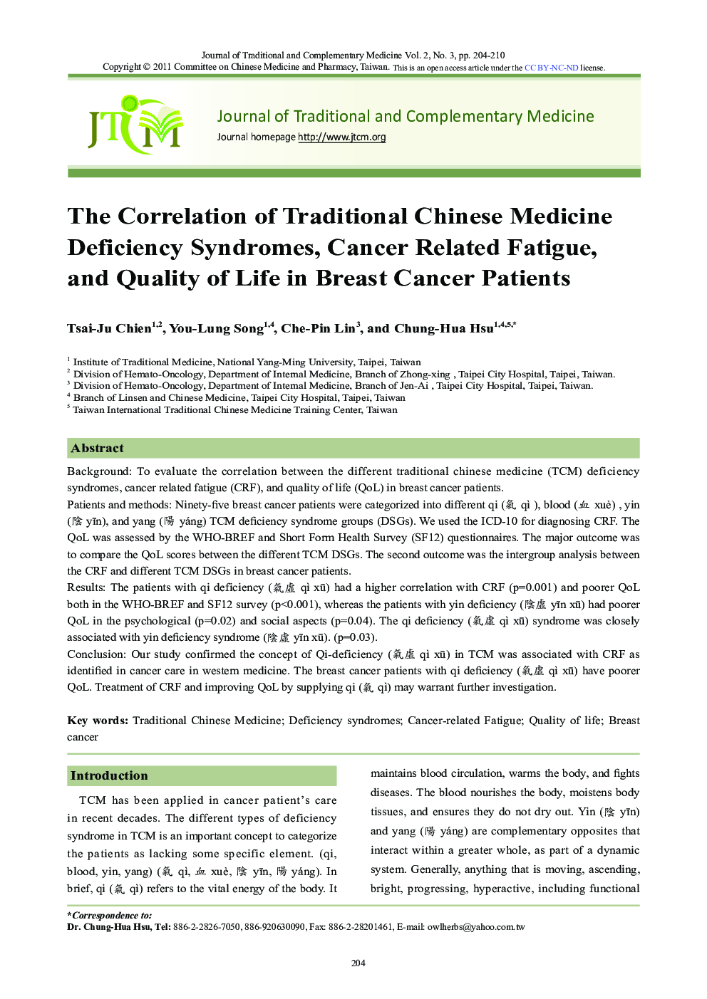 The Correlation of Traditional Chinese Medicine Deficiency Syndromes, Cancer Related Fatigue, and Quality of Life in Breast Cancer Patients