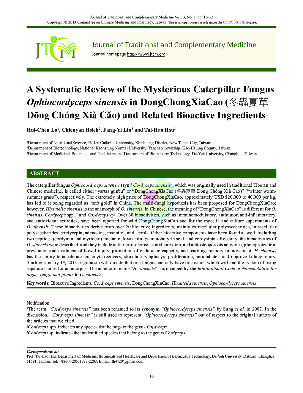 A Systematic Review of the Mysterious Caterpillar Fungus Ophiocordyceps sinensis in DongChongXiaCao (冬蟲夏草 Dōng Chóng Xià Cǎo) and Related Bioactive Ingredients 