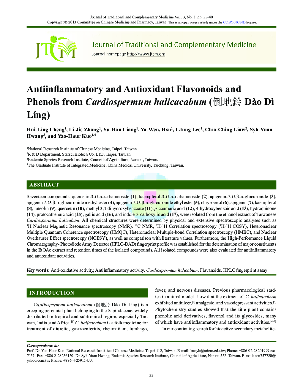 Antiinflammatory and Antioxidant Flavonoids and Phenols from Cardiospermum halicacabum (倒地鈴 Dào Dì Líng)