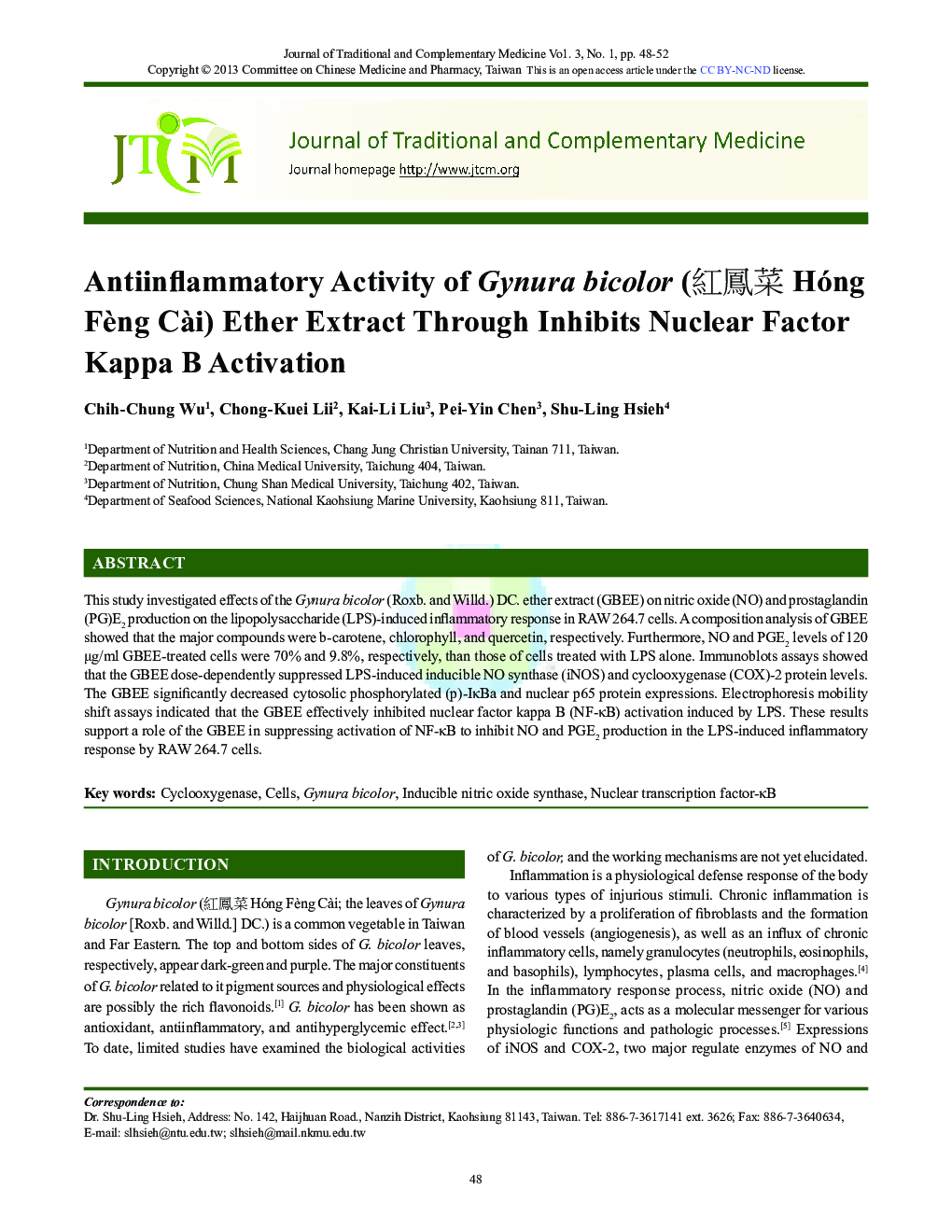 Antiinflammatory Activity of Gynura bicolor (紅鳳菜 Hóng Fèng Cài) Ether Extract Through Inhibits Nuclear Factor Kappa B Activation