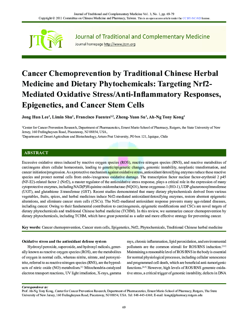 Cancer Chemoprevention by Traditional Chinese Herbal Medicine and Dietary Phytochemicals: Targeting Nrf2-Mediated Oxidative Stress/Anti-Inflammatory Responses, Epigenetics, and Cancer Stem Cells