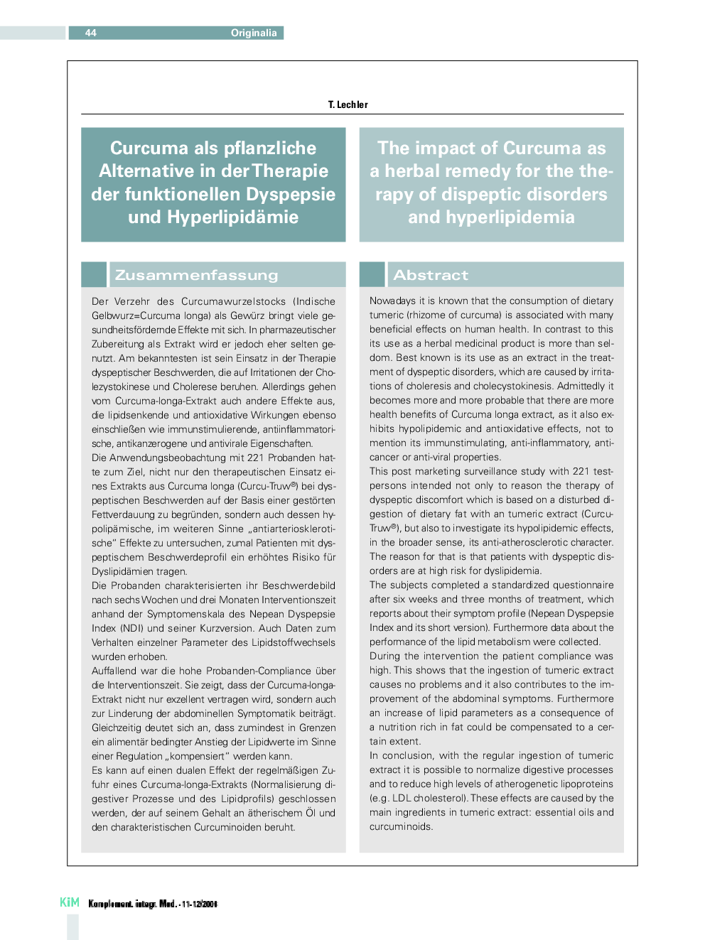 Curcuma als pflanzliche Alternative in der Therapie der funktionellen Dyspepsie und Hyperlipidämie