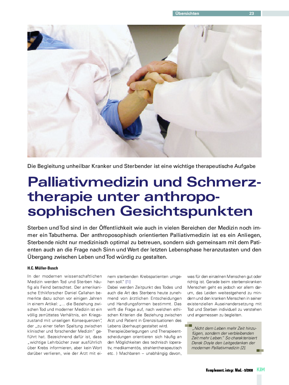 Palliativmedizin und Schmerztherapie unter anthroposophischen Gesichtspunkten