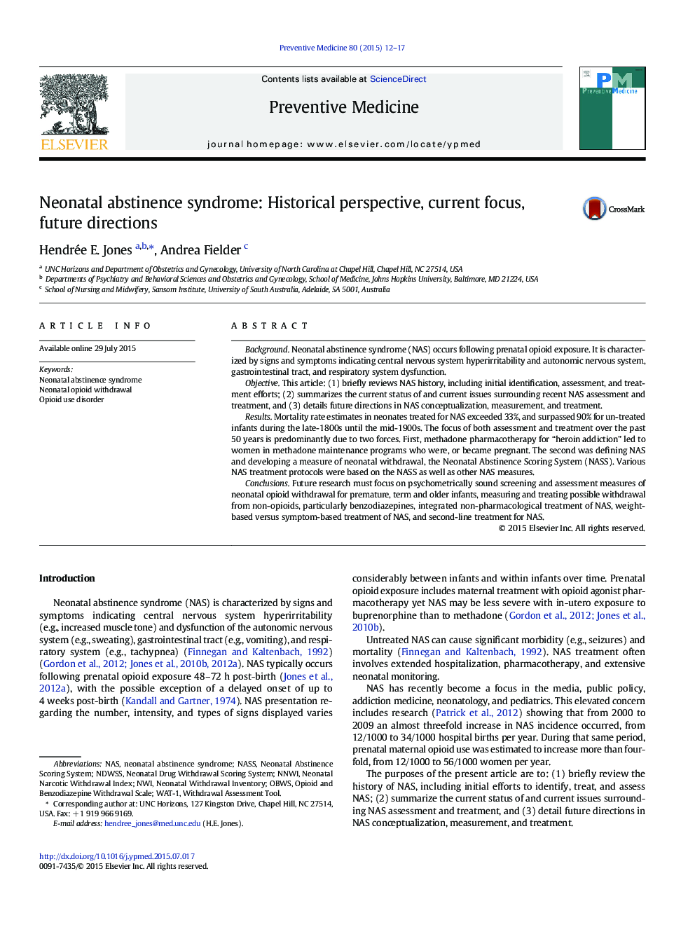 Neonatal abstinence syndrome: Historical perspective, current focus, future directions