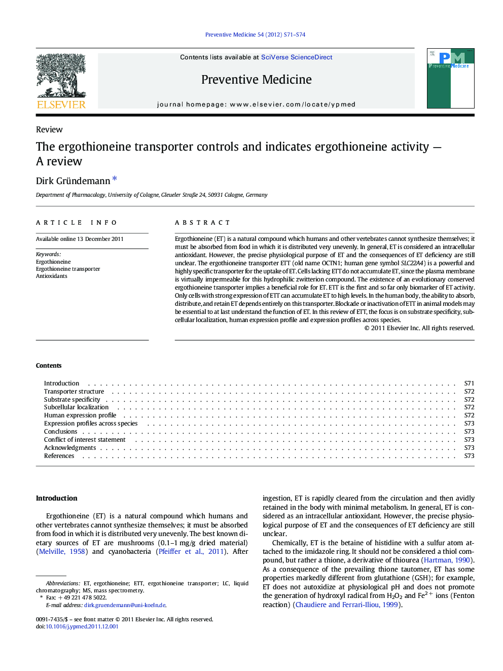 The ergothioneine transporter controls and indicates ergothioneine activity — A review