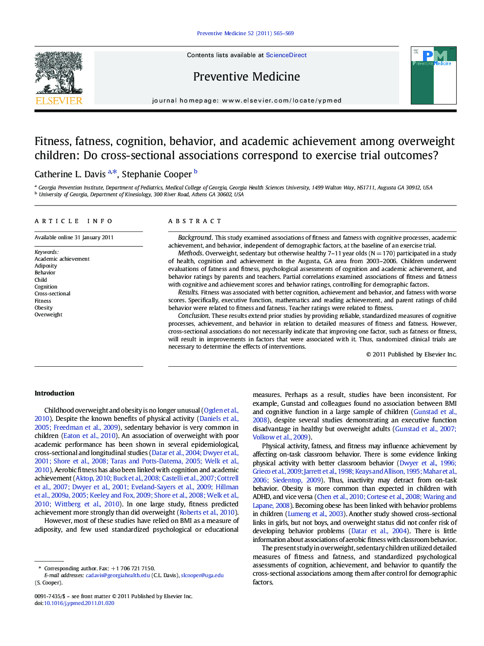 Fitness, fatness, cognition, behavior, and academic achievement among overweight children: Do cross-sectional associations correspond to exercise trial outcomes?