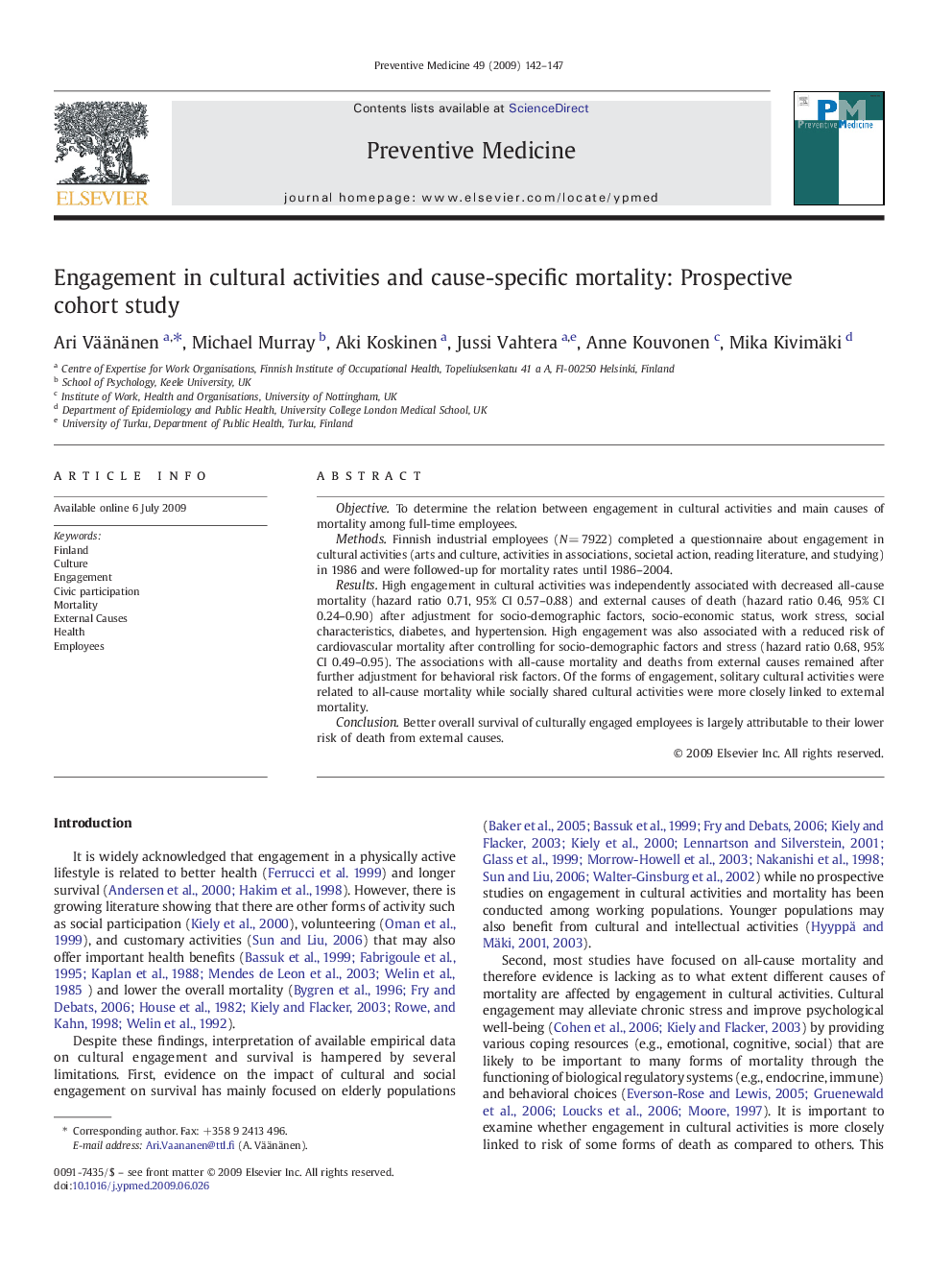 Engagement in cultural activities and cause-specific mortality: Prospective cohort study