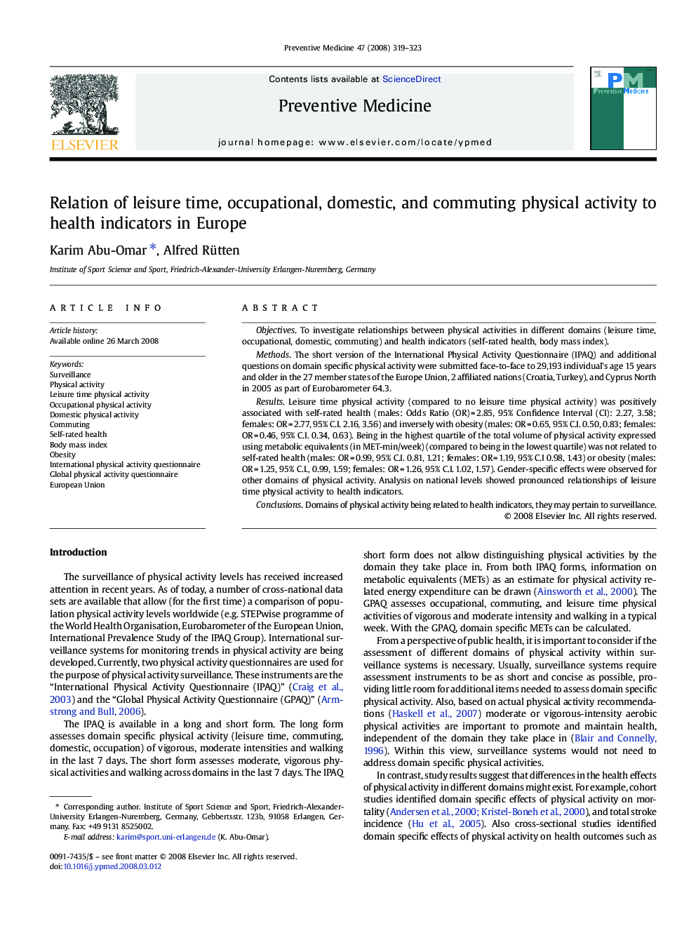 Relation of leisure time, occupational, domestic, and commuting physical activity to health indicators in Europe