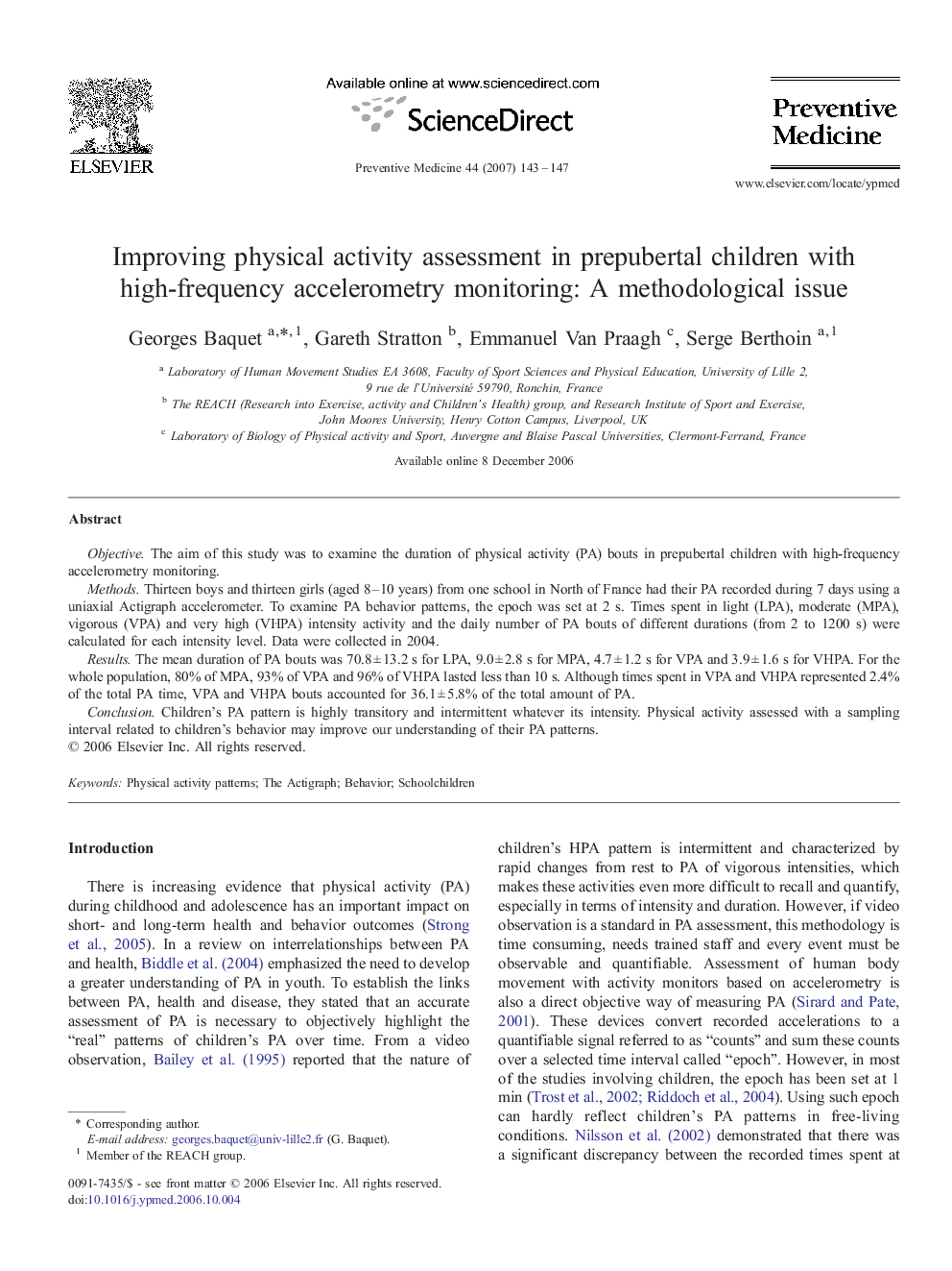 Improving physical activity assessment in prepubertal children with high-frequency accelerometry monitoring: A methodological issue