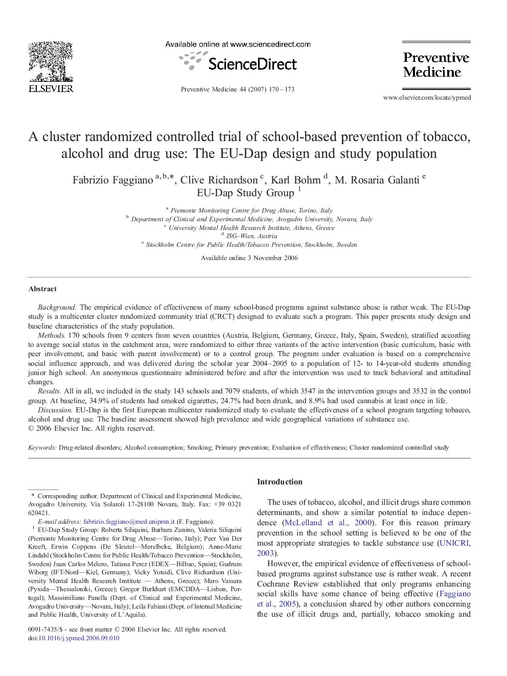 A cluster randomized controlled trial of school-based prevention of tobacco, alcohol and drug use: The EU-Dap design and study population