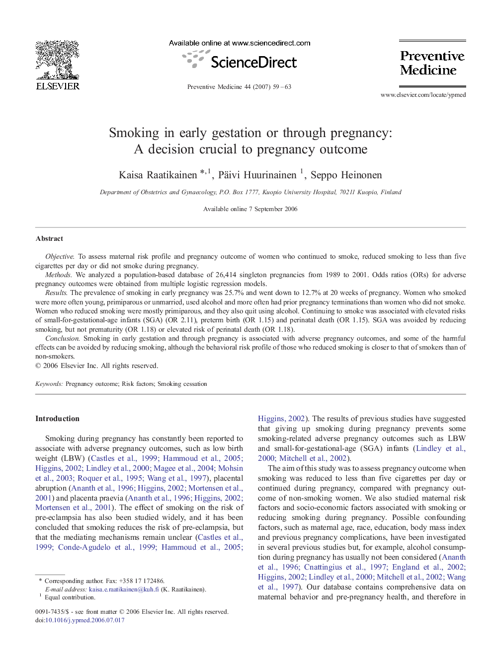 Smoking in early gestation or through pregnancy: A decision crucial to pregnancy outcome