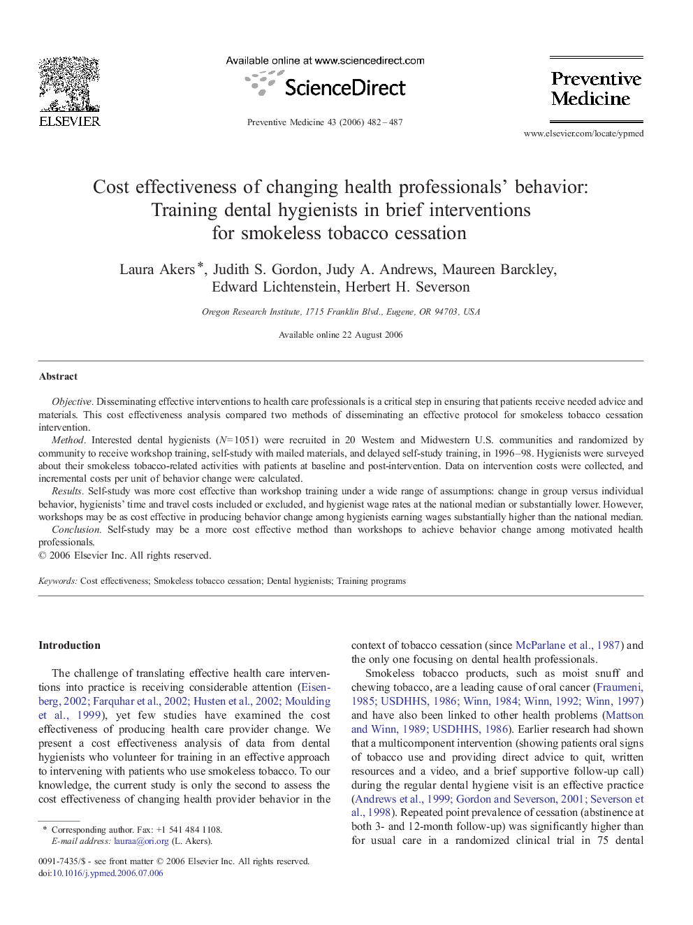 Cost effectiveness of changing health professionals' behavior: Training dental hygienists in brief interventions for smokeless tobacco cessation