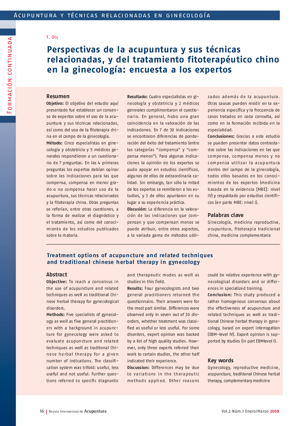 Perspectivas de la acupuntura y sus técnicas relacionadas, y del tratamiento fitoterapéutico chino en la ginecología: encuesta a los expertos