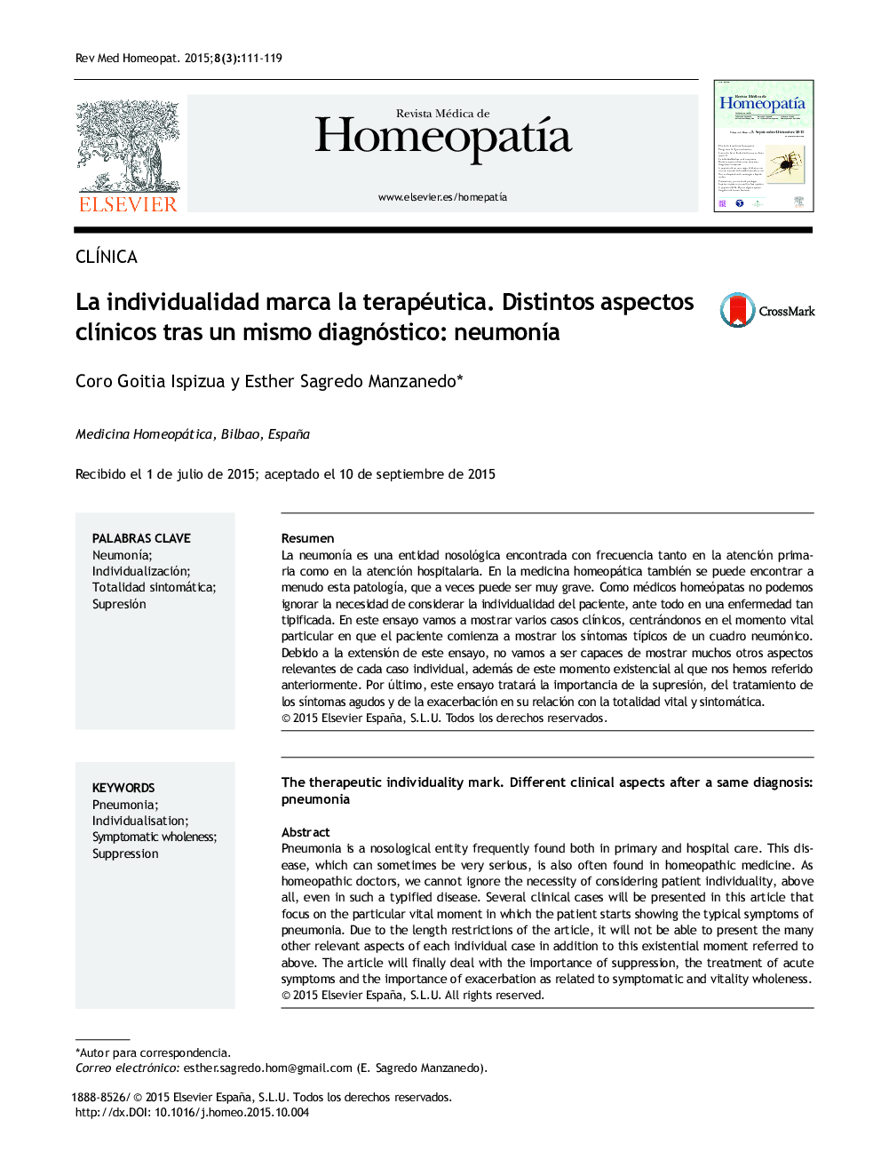 La individualidad marca la terapéutica. Distintos aspectos clínicos tras un mismo diagnóstico: Neumonía