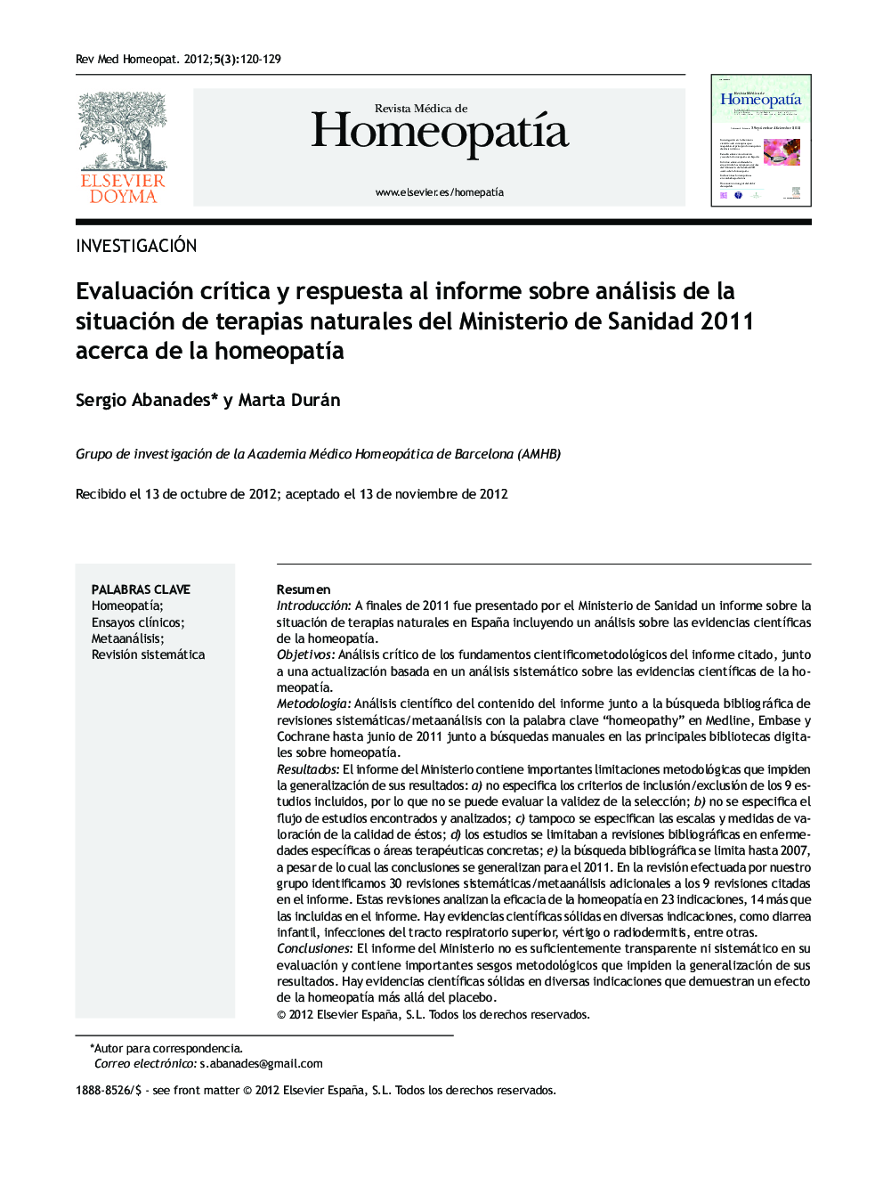 Evaluación crítica y respuesta al informe sobre análisis de la situación de terapias naturales del Ministerio de Sanidad 2011 acerca de la homeopatía
