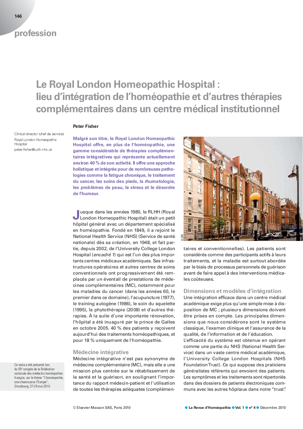 Le Royal London Homeopathic Hospital: lieu d'intégration de l'homéopathie et d'autres thérapies complémentaires dans un centre médical institutionnel