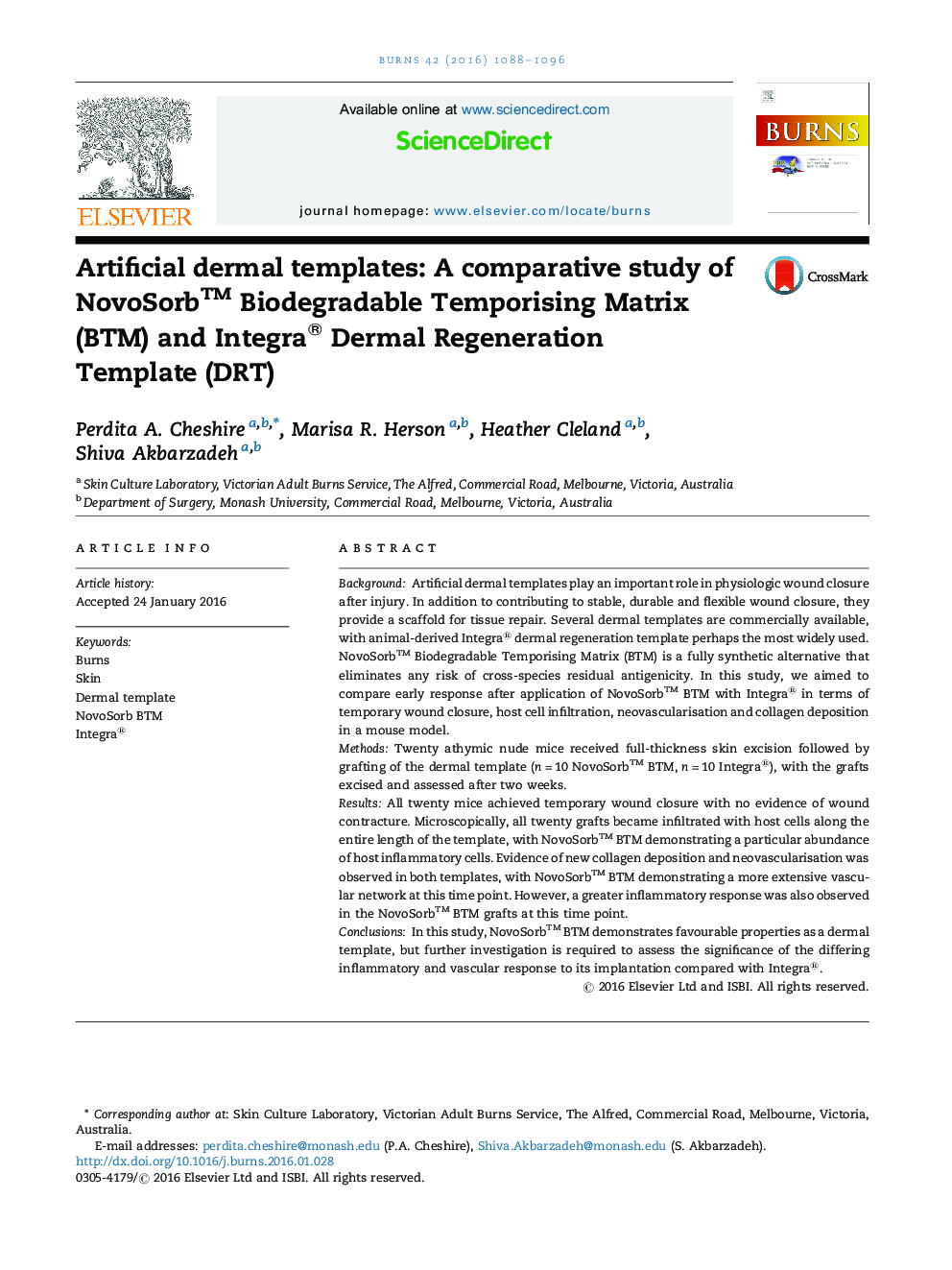 Artificial dermal templates: A comparative study of NovoSorb™ Biodegradable Temporising Matrix (BTM) and Integra® Dermal Regeneration Template (DRT)