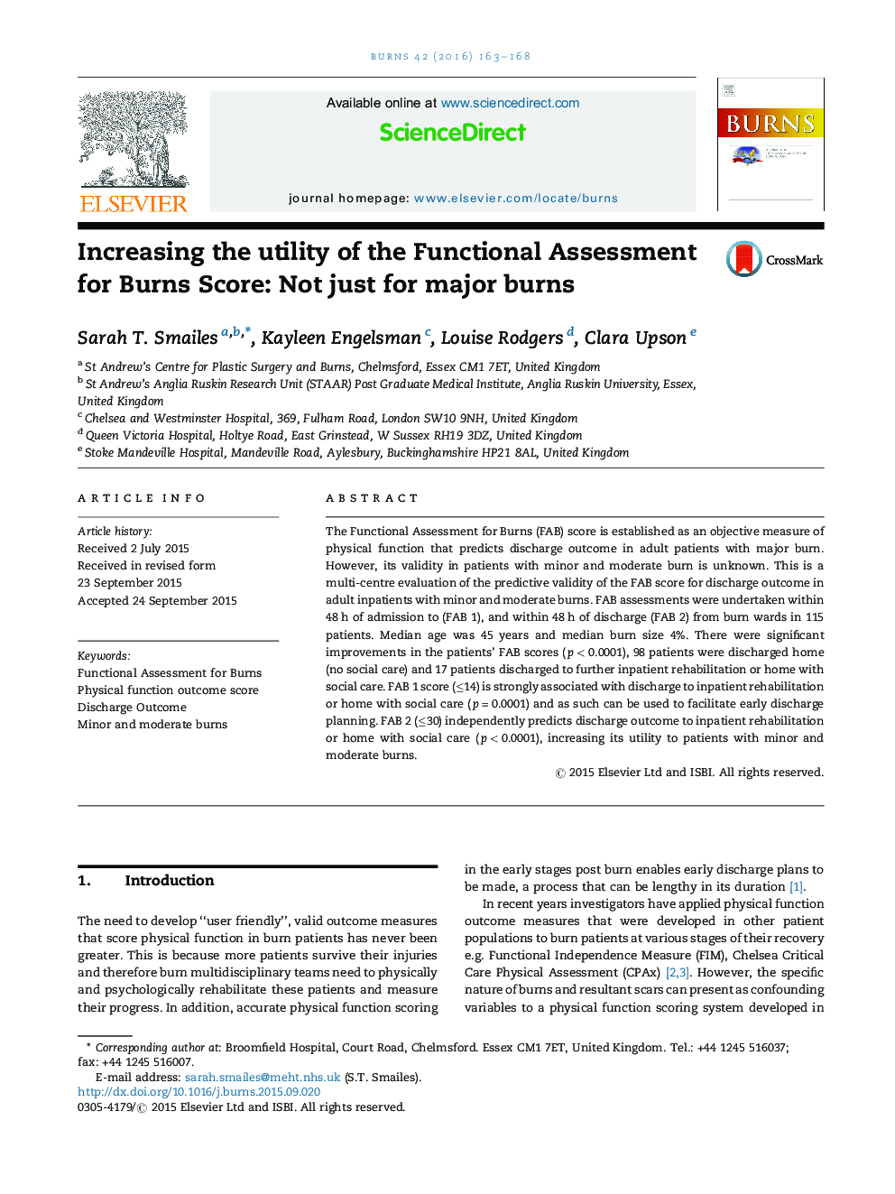 Increasing the utility of the Functional Assessment for Burns Score: Not just for major burns