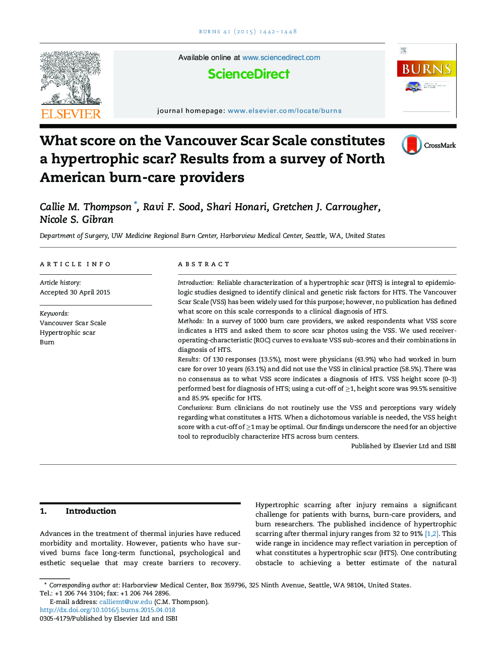 What score on the Vancouver Scar Scale constitutes a hypertrophic scar? Results from a survey of North American burn-care providers