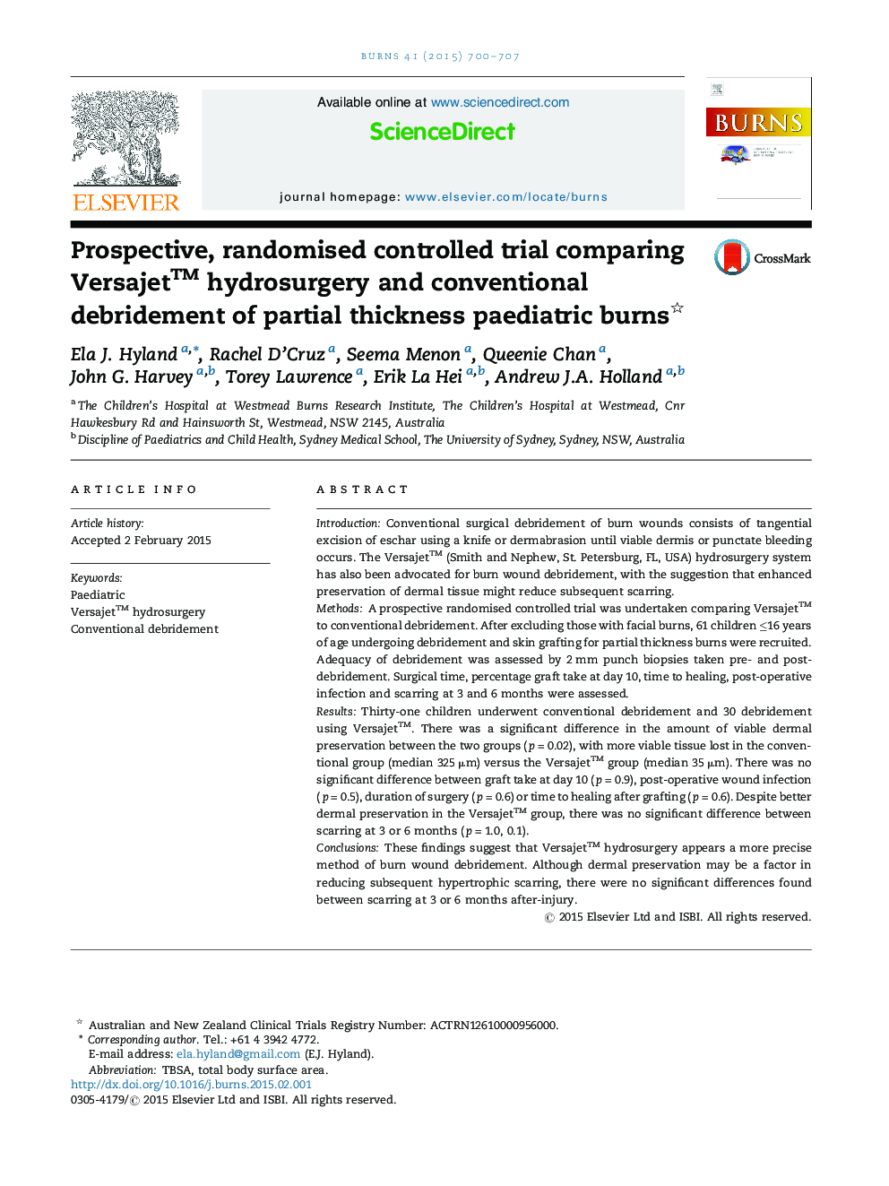 Prospective, randomised controlled trial comparing Versajet™ hydrosurgery and conventional debridement of partial thickness paediatric burns 