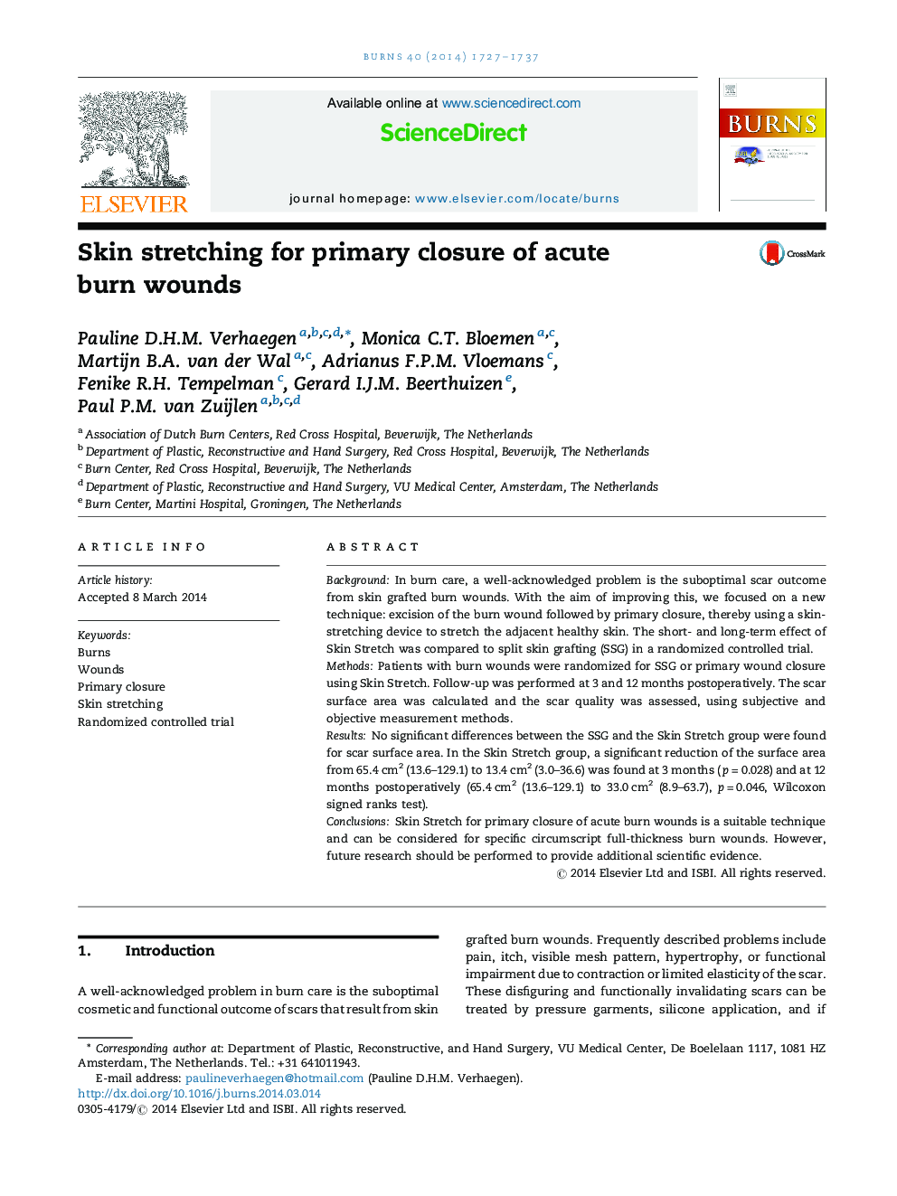 Skin stretching for primary closure of acute burn wounds