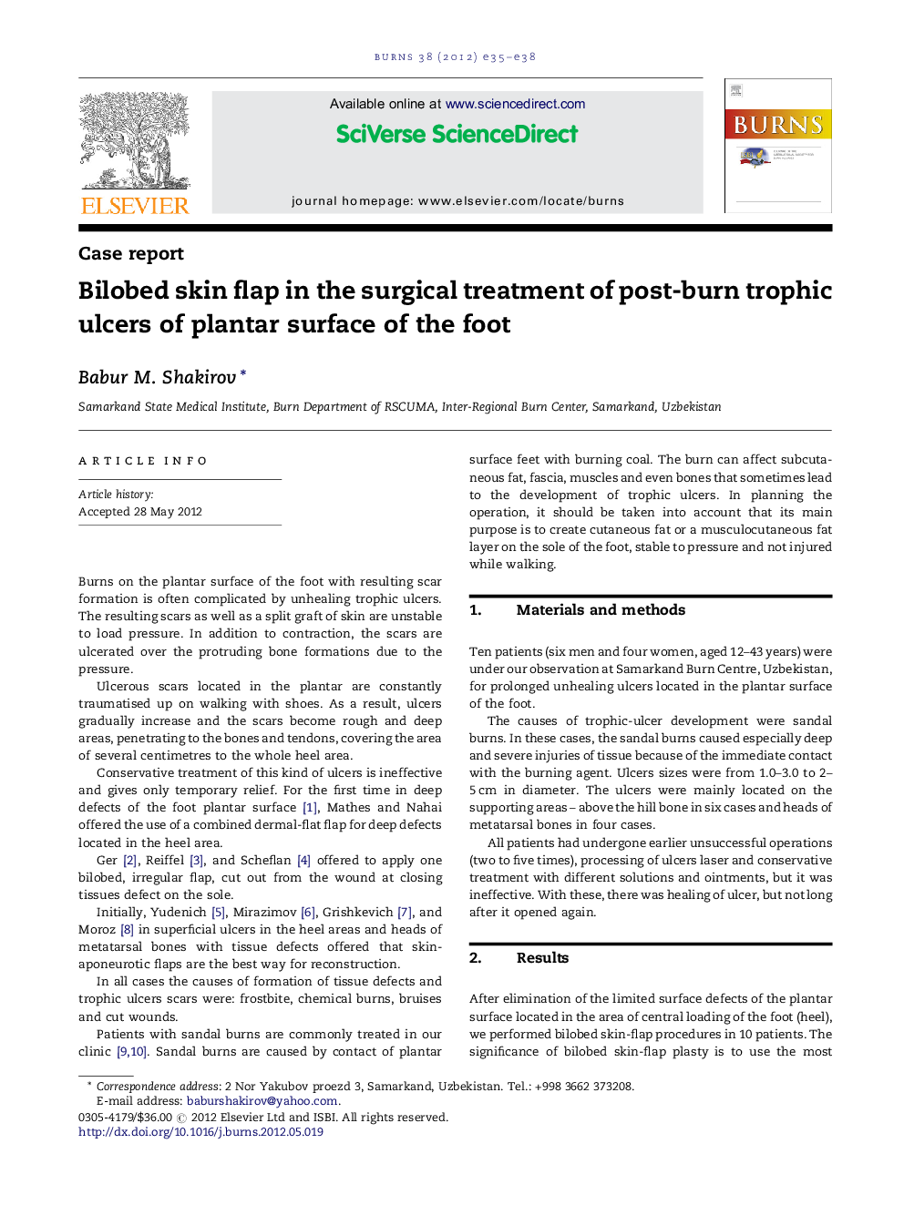 Bilobed skin flap in the surgical treatment of post-burn trophic ulcers of plantar surface of the foot