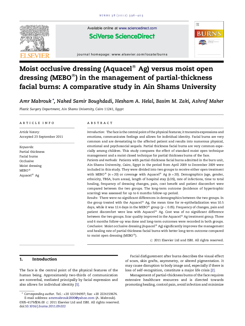 Moist occlusive dressing (Aquacel® Ag) versus moist open dressing (MEBO®) in the management of partial-thickness facial burns: A comparative study in Ain Shams University