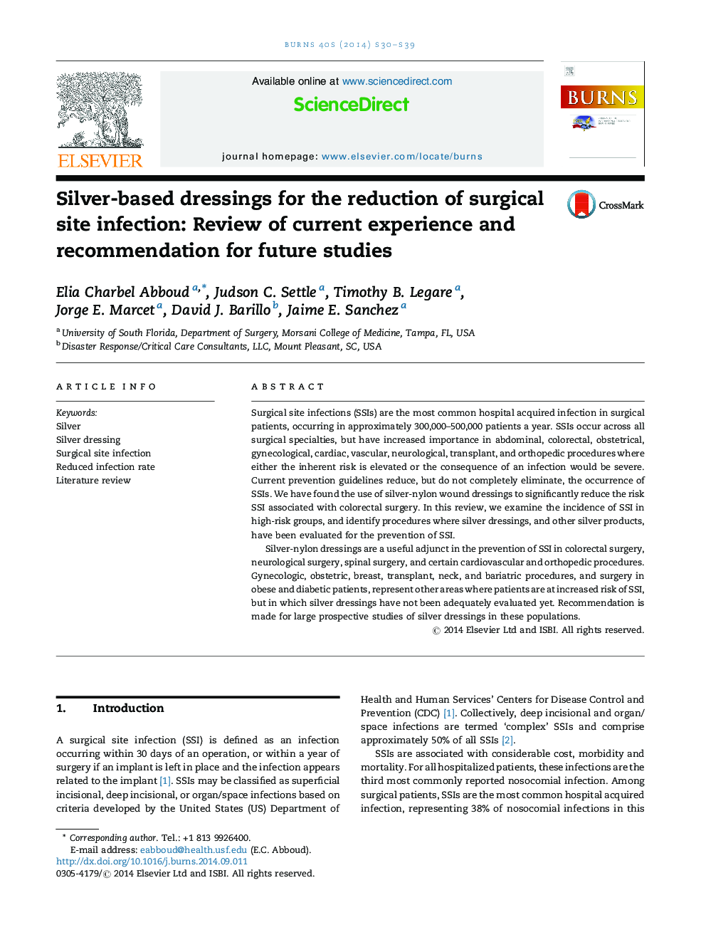 پانسمان بر پایه نقره ای برای کاهش عفونت محل جراحی: بررسی تجربیات و توصیه های قبلی برای مطالعات آینده 