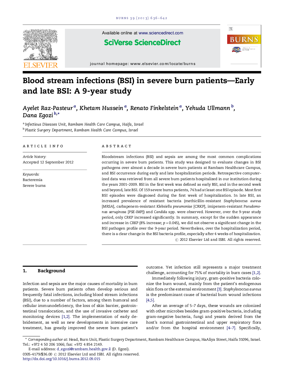 Blood stream infections (BSI) in severe burn patients—Early and late BSI: A 9-year study